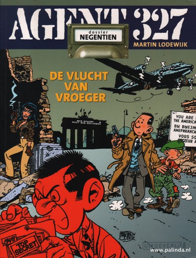 Agent 327 : De vlucht van vroeger. 2