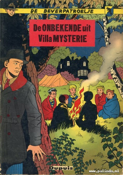 Beverpatroelje : De onbekende uit villa mysterie. 1