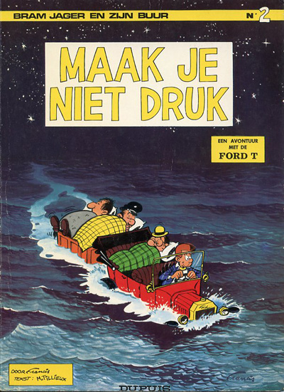 Bram Jager en zijn buur : Maak je niet druk. 1