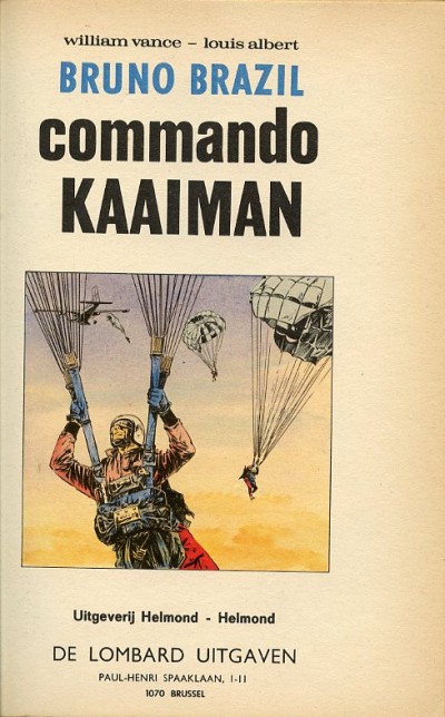 Bruno Brazil : Comando kaaiman. 4