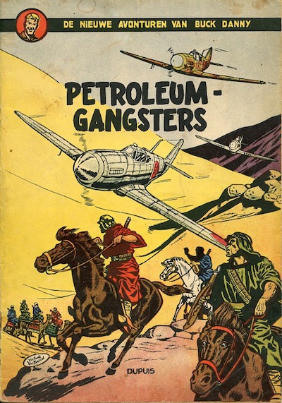 Buck Danny : Petroleumgangsters 1