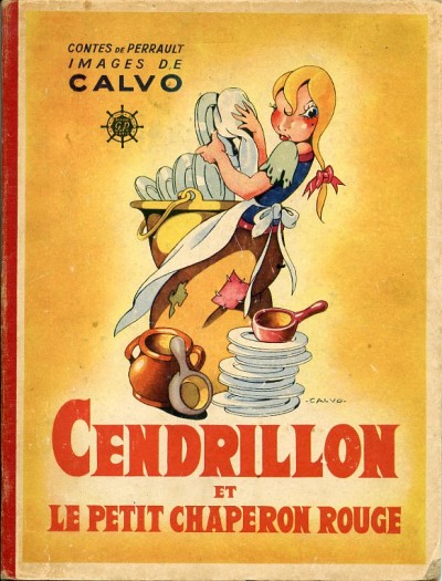 Cendrillon : Cendrillon et le petit chaperon rouge. 1