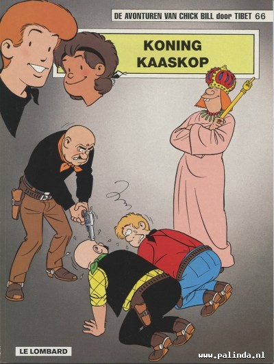 Chick Bill : Koning Kaaskop 1