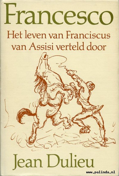 Francesco : Het leven van Francesco. 1