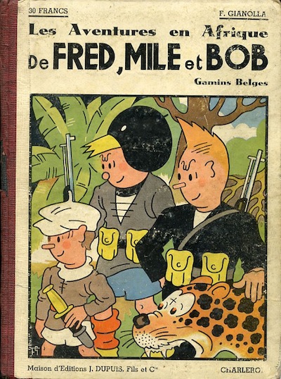 Fred, Mile et Bob : Les aventures en Afrique. 1