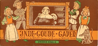 Inde goude gaper : Inde goude gaper tweede deel-B. 1