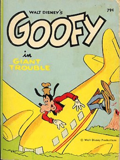 A big little book : Goofy in giant trouble. 1