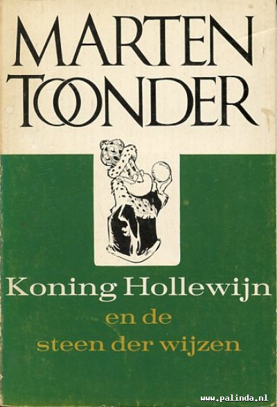 Koning Hollewijn : Koning Hollewijn en de steen der wijzen. 1