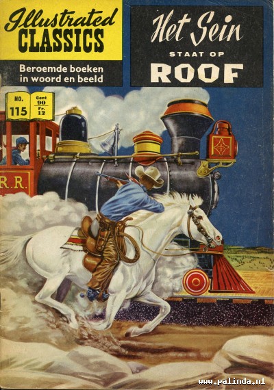 Illustrated classics : Het sein staat op roof. 1