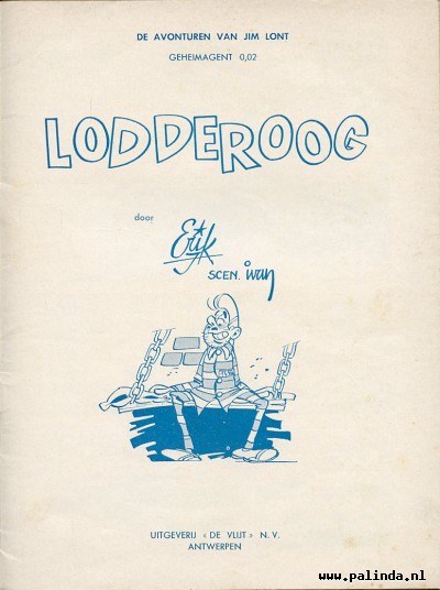 Jim lont : Lodderoog. 4