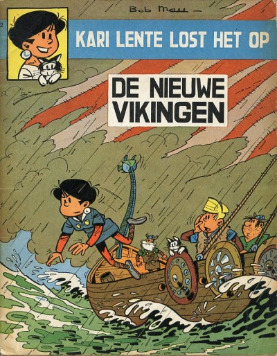 Kari Lente : De nieuwe vikingen. 1