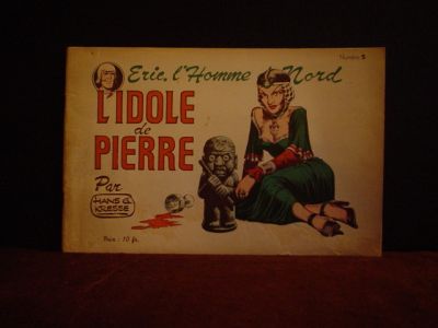 Eric de noorman : L'idole de Pierre. 1