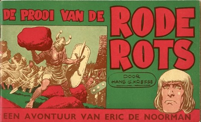 Eric de noorman, oblongserie : De prooi van de rode rots. 1