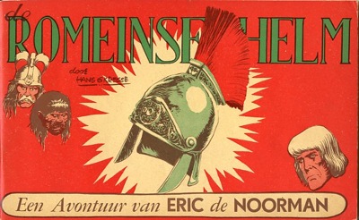 Eric de noorman, oblongserie : De romeinse helm. 1