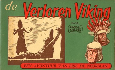 Eric de noorman, oblongserie : De verloren viking. 1