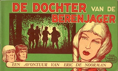 Eric de noorman, oblongserie : De dochter van de berenjager. 1