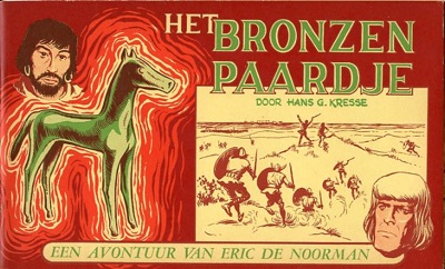 Eric de noorman, oblongserie : Het bronzen paardje. 1