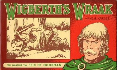 Eric de noorman, oblongserie : Wigberth's wraak. 1