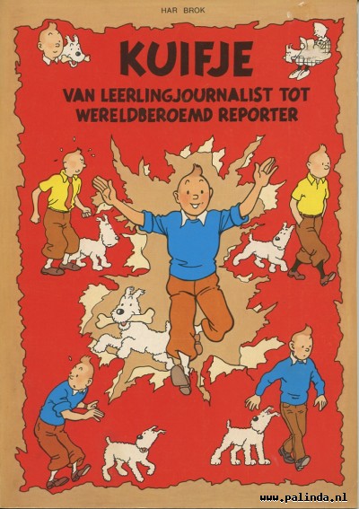 Kuifje : Van leerlingjournalist tot wereldberoemd reporter. 1