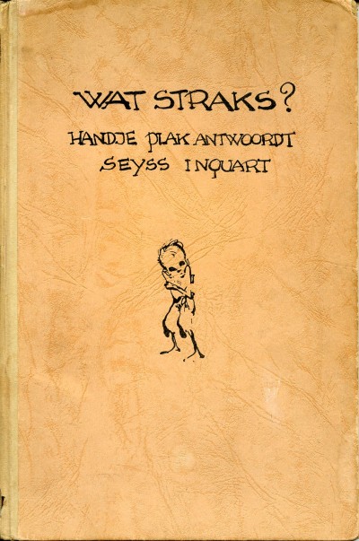 Mazure geillustreerde boeken. : Wat straks? Handje plak antwoordt Seyss Inquart. 1