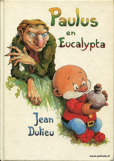 Paulus de boskabouter : Paulus en Eucalypta. 1