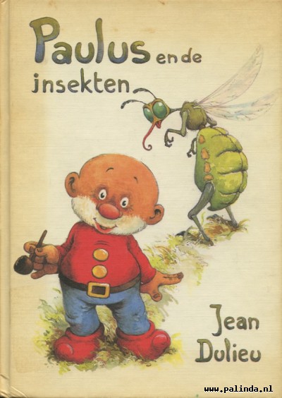 Paulus de boskabouter : Paulus en de insekten. 1