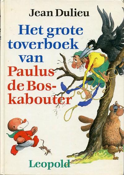 Paulus de boskabouter : Het grote toverboek. 1