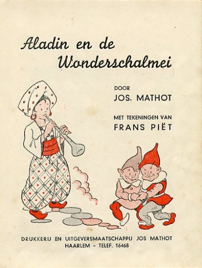Jos Mathot reeks : Aladin en de wonder-schalmei. 4