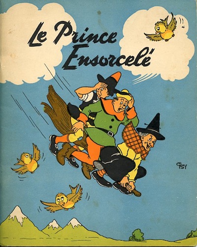 Le prince ensorcele : Le prince ensorcele. 1