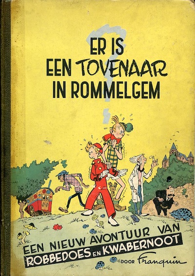 Robbedoes : Er is een tovenaar in Rommelgem. 1
