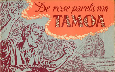 Kapitein Rob : De rose parels van Tamoa. 1