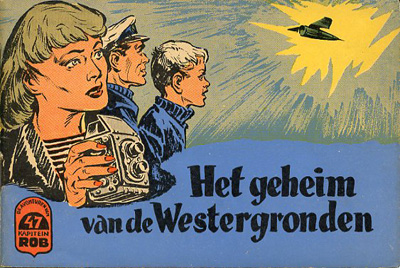 Kapitein Rob : Het geheim van de Westergronden. 1