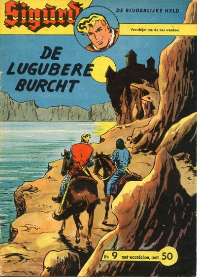 Sigurd de ridderlijke held : De lugubere burcht. 1