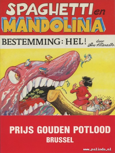 Spaghetti : Bestemming hel. 1