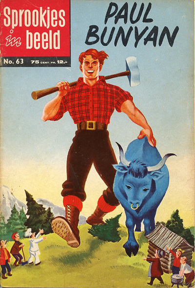 Sprookjes in beeld : Paul Bunyan. 1