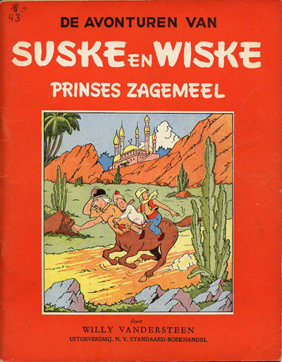 Suske en Wiske (Vlaams ongekleurd) : Prinses Zagemeel. 1