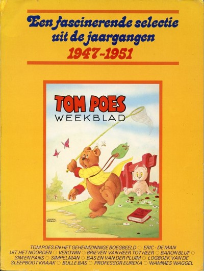Tom Poes : Een fascinerende selectie uit het Tom Poes weekblad. 1