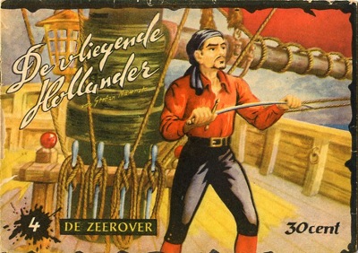 De vliegende Hollander : De zeerover. 1