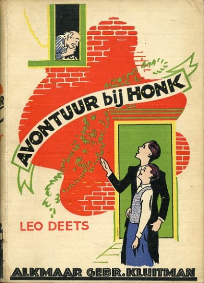 Kinderboeken : Avontuur bij honk. 1