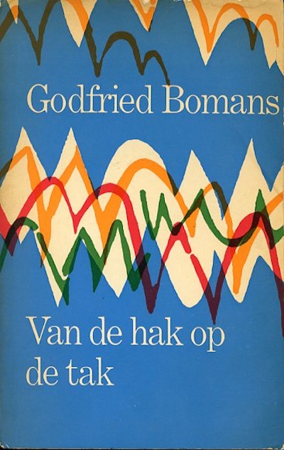 Bomans : Van de hak op de tak. 1