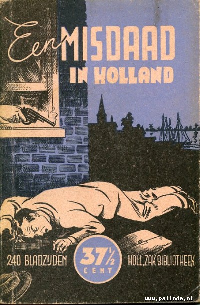 Parelserie : 1. De man die niet dood was. 2. Het gouden afgodsbeel. 3. De dochter van Astrea. 4. Het jacht Kai-Kai. 5. Een misdaad in Holland 7