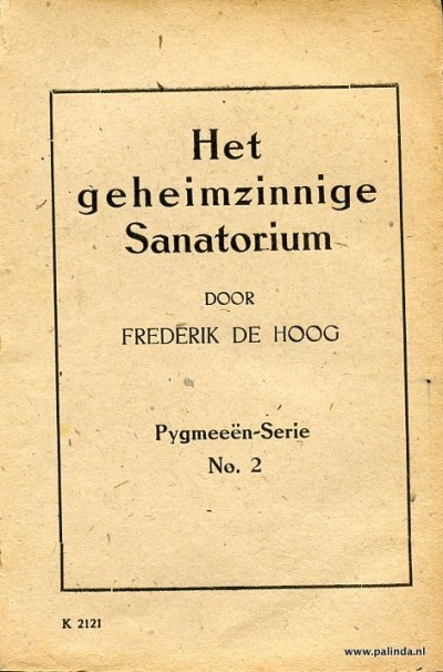 Pygmeeenserie : Het geheimzinnige sanatorium. 4