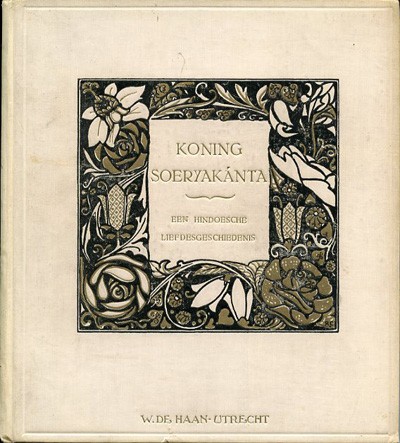 Een hindoesche liefdesgeschiedenis (lux) : Koning Soeryakanta. 1