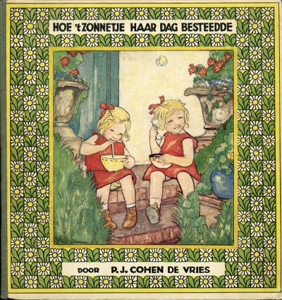 Rie Cramer, kinderboeken : Hoe 't zonnetje haar dag besteedde. 1