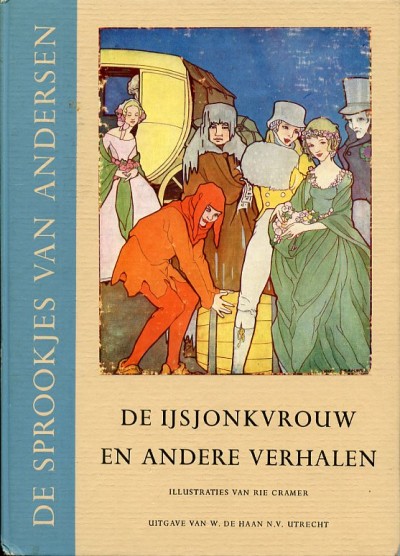 Rie Cramer, sprookjes : De ijsjonkvrouw. 1