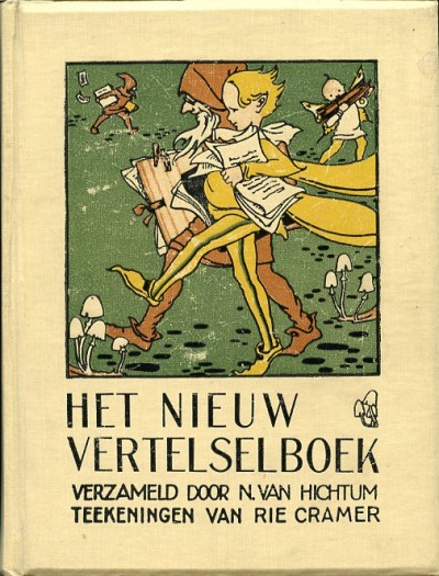 Rie Cramer, sprookjes : Het nieuw vertelselboek 1