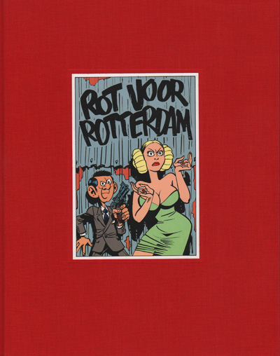 Agent 327 : Rot voor Rotterdam. 1