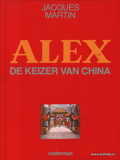 Alex : De keizer van China. 1
