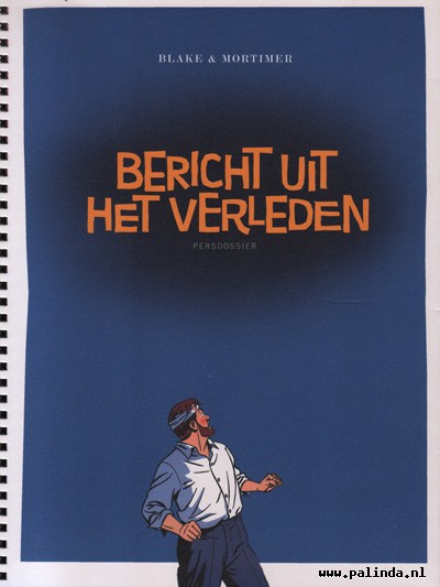 Blake en Mortimer : Bericht uit het verleden. 1