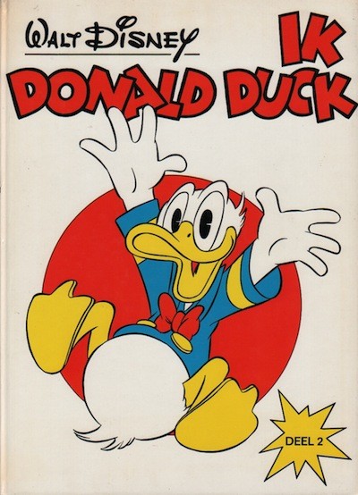 Donald Duck : Ik Donald Duck 1